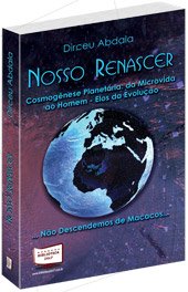 Nosso Renascer - Cosmogênese Planetária