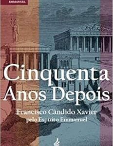 Cinquenta Anos Depois